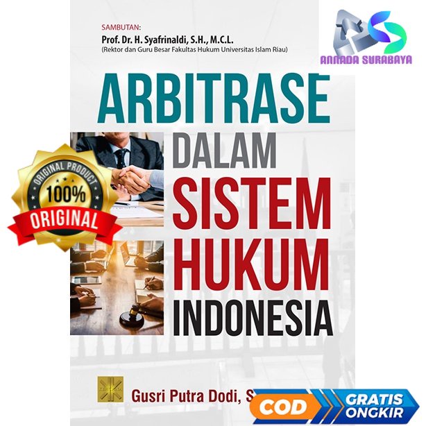 Jual ARBITRASE DALAM SISTEM HUKUM INDONESIA - Gusri Putra Dodi #PMG ...