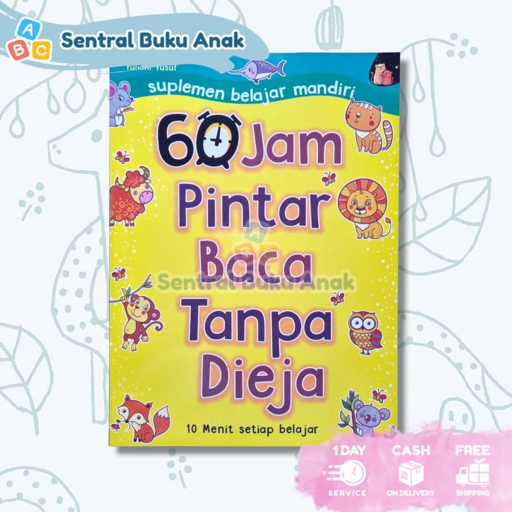 Jual BUKU BELAJAR MEMBACA ANAK TK & PAUD - 60 JAM PINTAR BACA TANPA ...