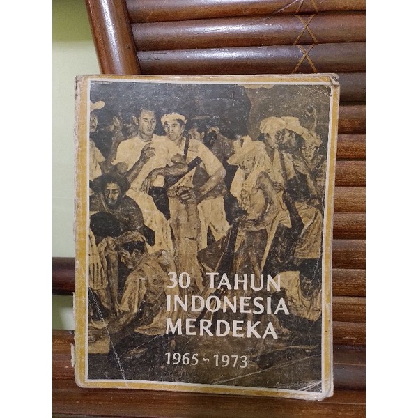 Jual 30 Tahun Indonesia Merdeka 1965-1973.Buku Original | Shopee Indonesia