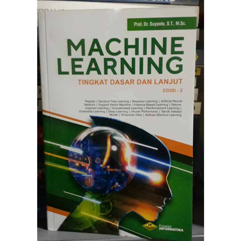 Jual BUKU MACHINE LEARNING TINGKAT DASAR DAN LANJUT EDISI 2 | Shopee ...