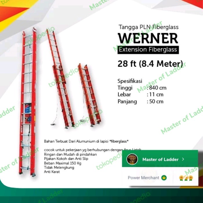 Jual WERNER Tangga PLN Fiberglas 28 FT Ukuran Tangga 8 4 Meter USA Shopee Indonesia