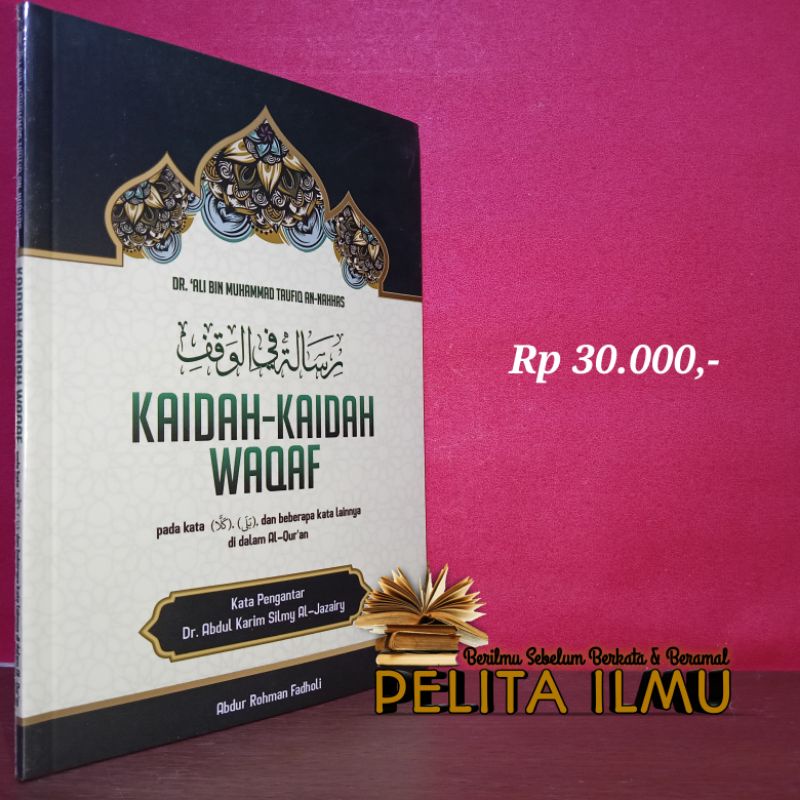 Jual Buku Kaidah Kaidah Waqaf Pada Kata Kalla Dan Bala Dan Beberapa