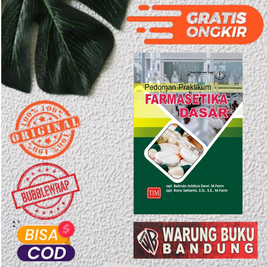 Jual Buku Pedoman Praktikum Farmasetika Dasar - Apt. Belinda Arbitya ...