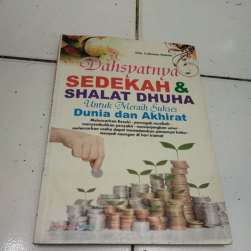 Jual DAHSYATNYA SEDEKAH DAN SHALAT DHUHA UNTUK MERAIH SUKSES DUNIA DAN ...