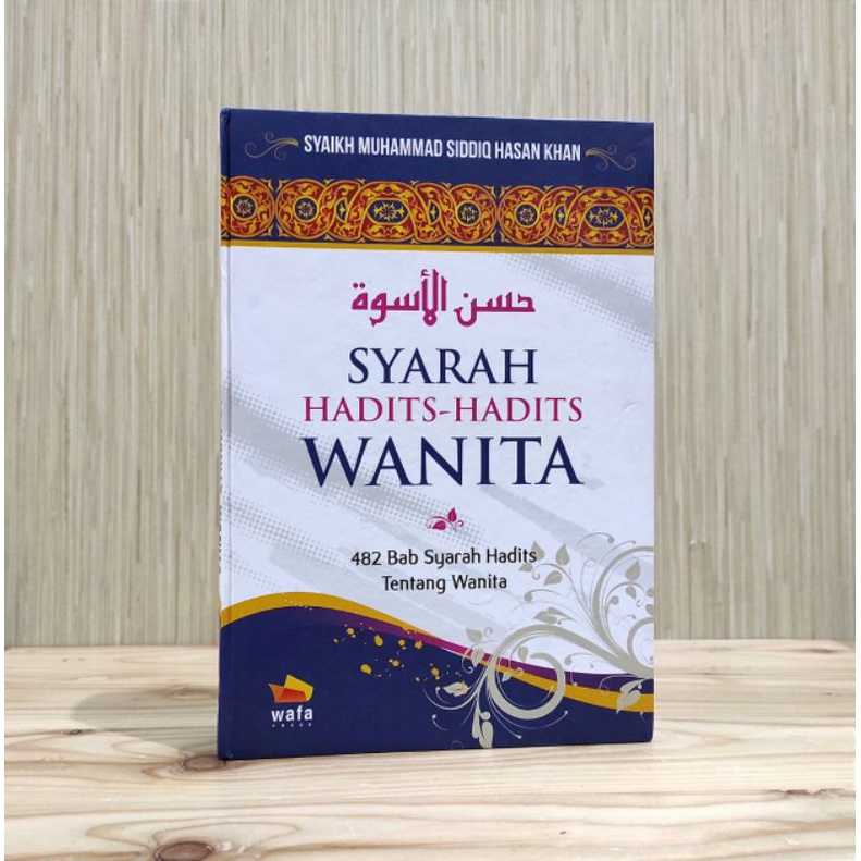 Jual Buku SYARAH HADITSHADITS WANITA 482 Bab Syarah Hadits tentang