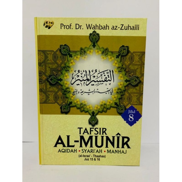 Jual TAFSIR AL-MUNIR Aqidah-Syariah-Manhaj Prof. Dr. Wahbah Az-Zuhaili ...