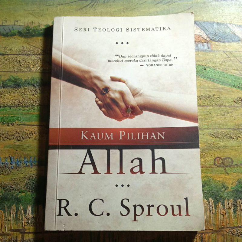 Jual Buku R.C.Sproul, Kaum pilihan Allah | Shopee Indonesia