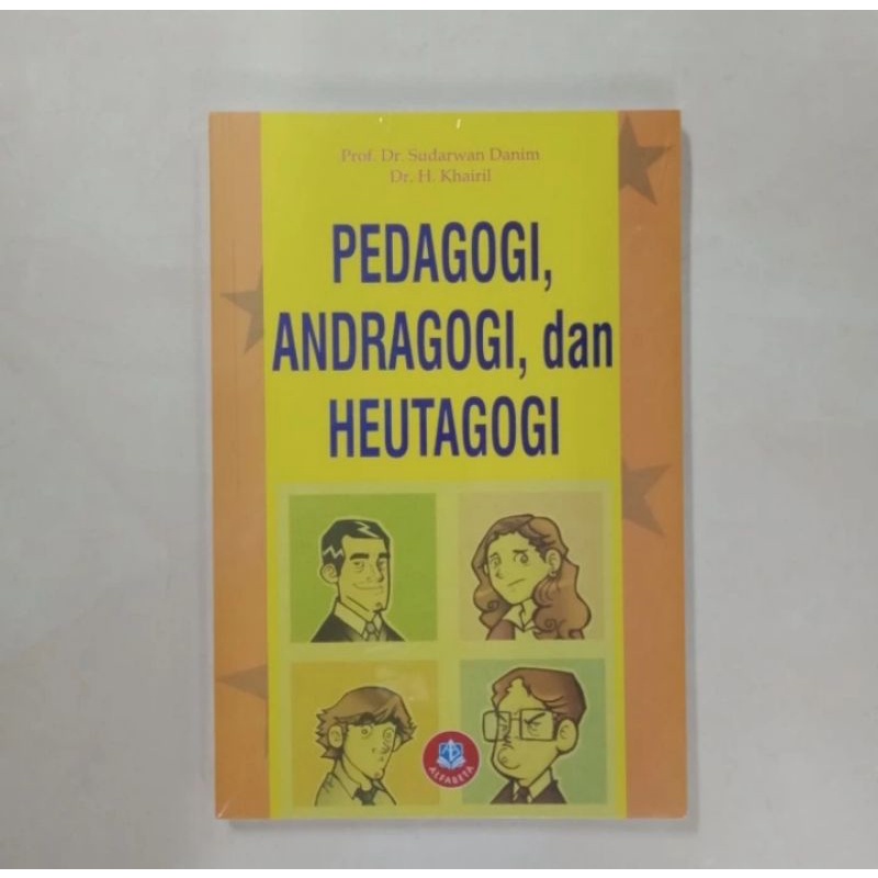 Jual Buku Pedagogi Andragogi Dan Heutagogi - Sudarwan Danim | Shopee ...