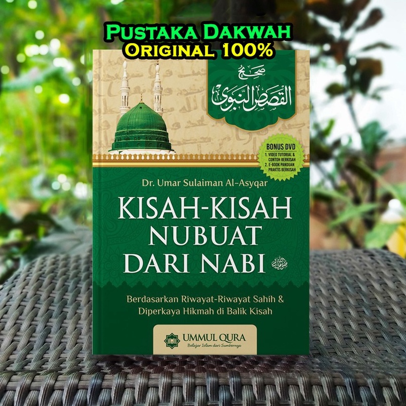 Jual Kisah Kisah Nubuat Dari Nabi Berdasarkan Riwayat Riwayat Sahih Dan ...