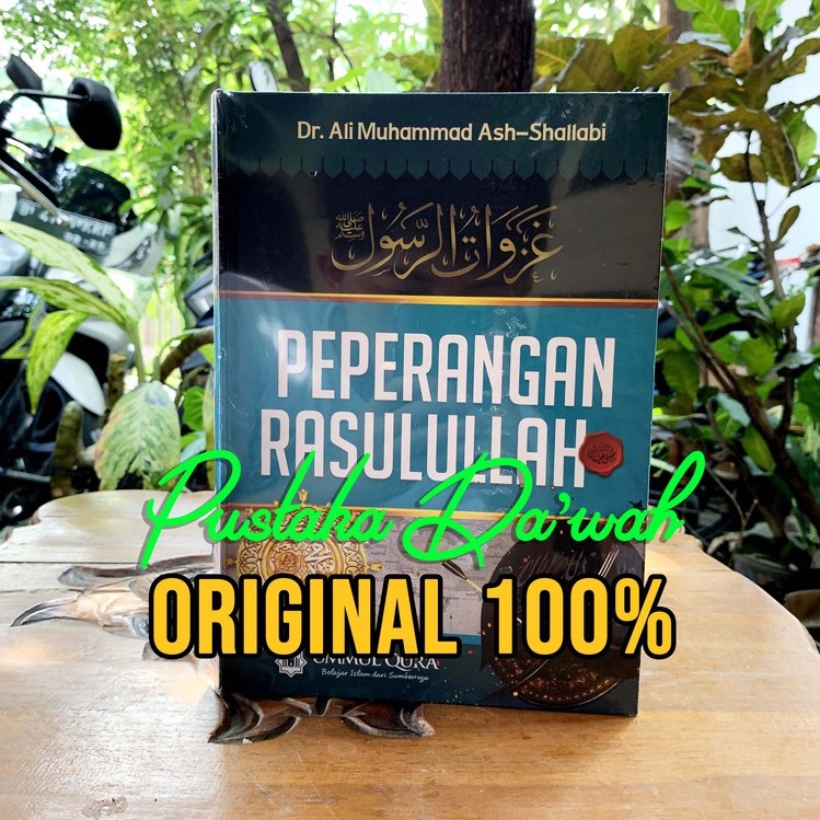 Jual Peperangan Rasulullah ORIGINAL Muhammad Ash Shallabi - Ummul Qura ...