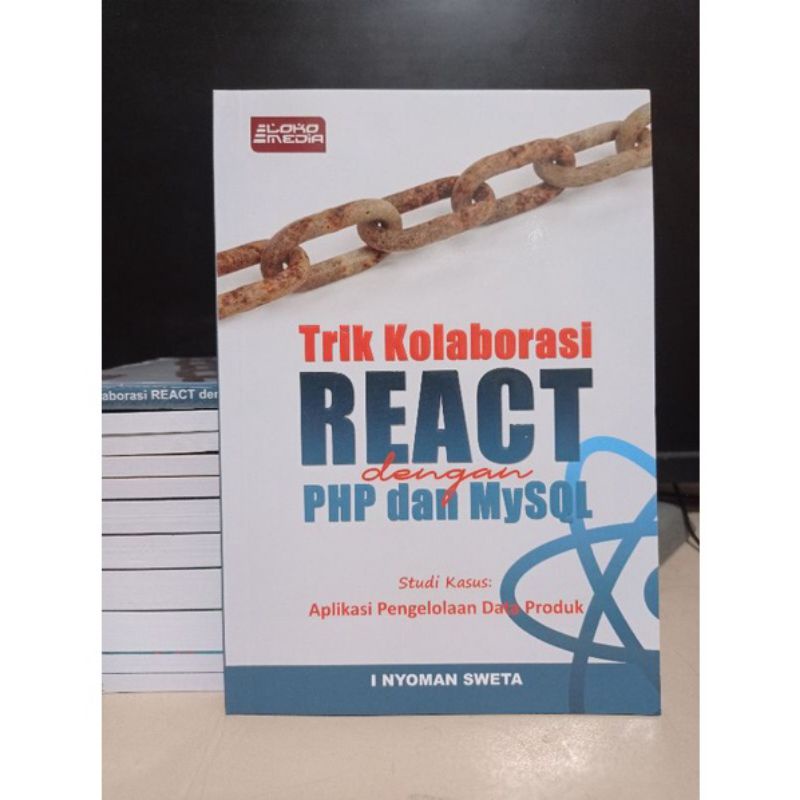 Jual Buku Trik Kolaborasi React Dengan PHP Dan MySQL | Shopee Indonesia