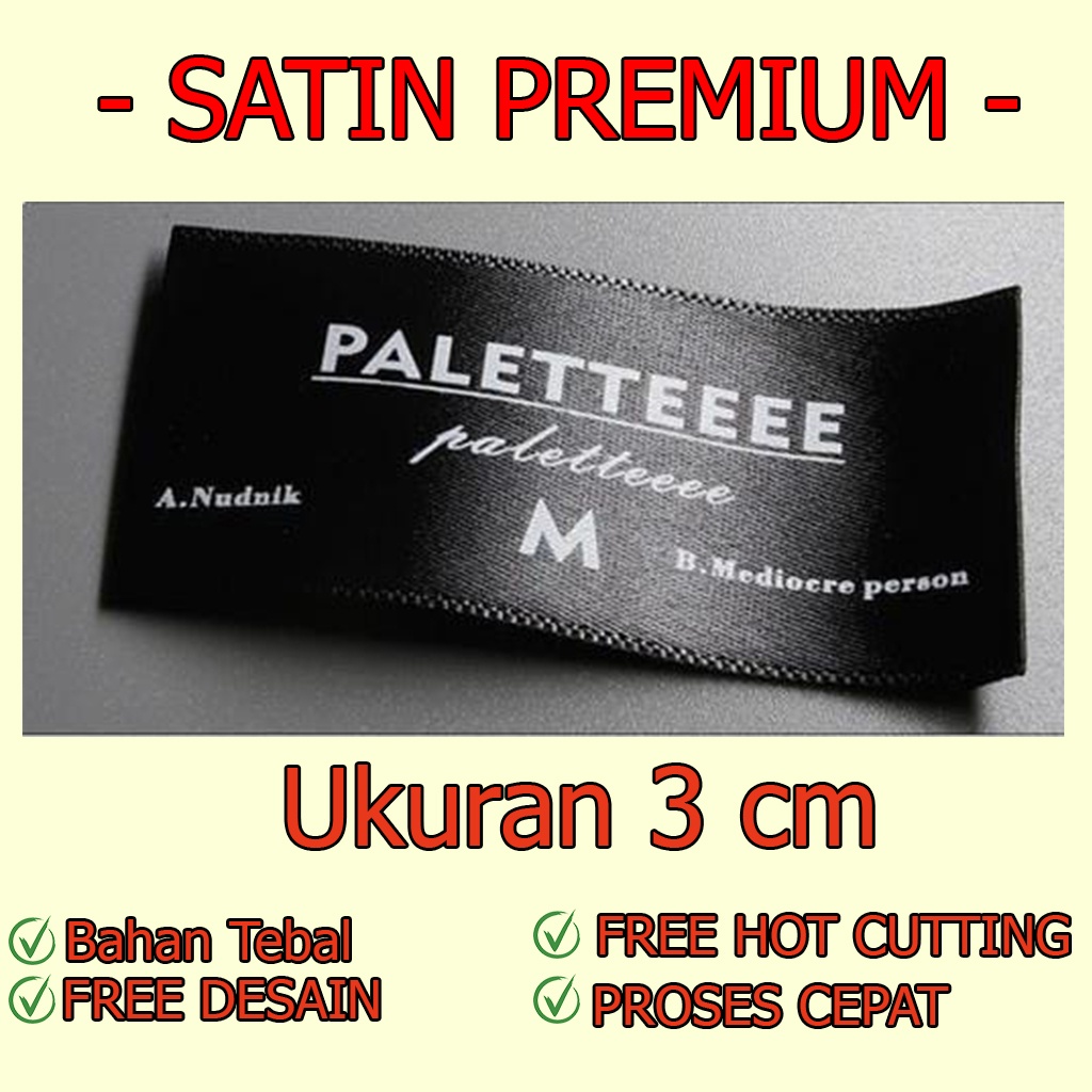 Jual LABEL BAJU PREMIUM 3 CM/ LABEL KERUDUNG / LABEL SATIN CUSTOM