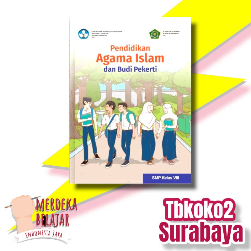 Jual BUKU PAI AGAMA ISLAM DAN BUDI PEKERTI SMP KELAS 8 KURIKULUM ...