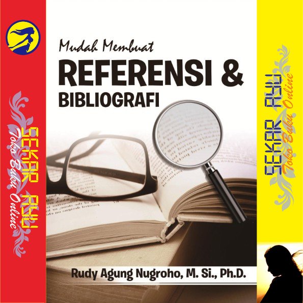 Jual Buku Mudah Membuat Referensi Dan Bibliografi Rudy Agung Nugroho ...