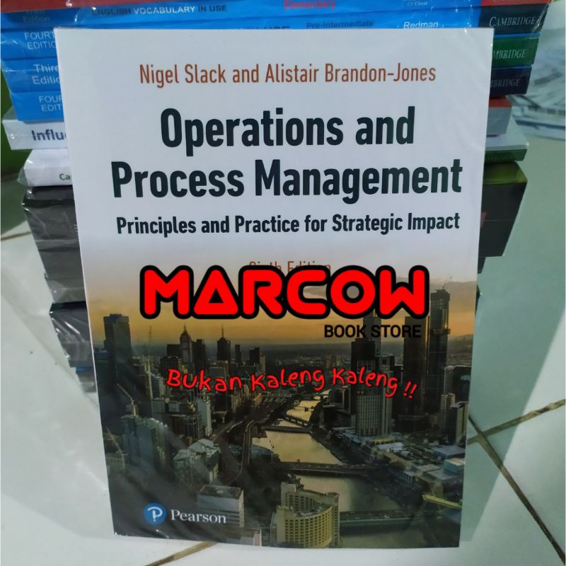 Jual Operations and Process Management by Nigel slack | Shopee Indonesia