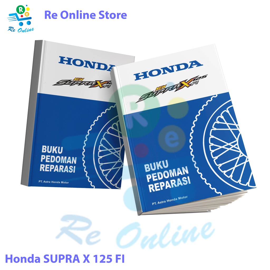 Jual BPR MOTOR HONDA Buku Pedoman Reparasi Honda Supra X 125 PGM