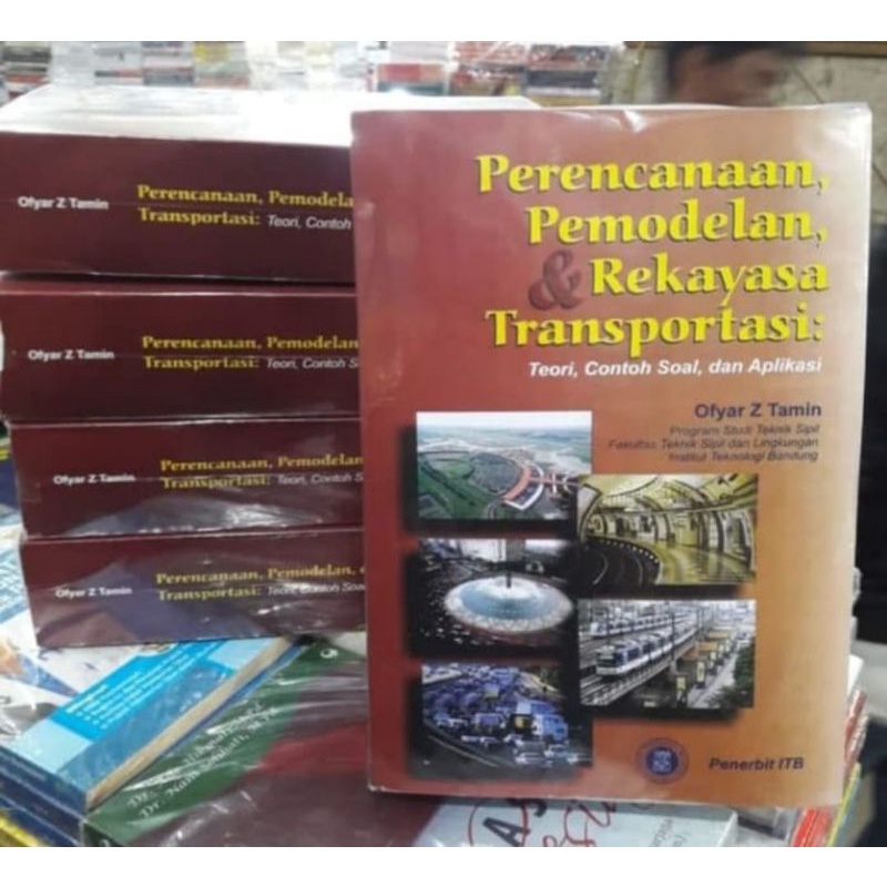 Jual Perencanaan Pemodelan Dan Rekayasa Transportasi By Ofyar Z Tamin ...