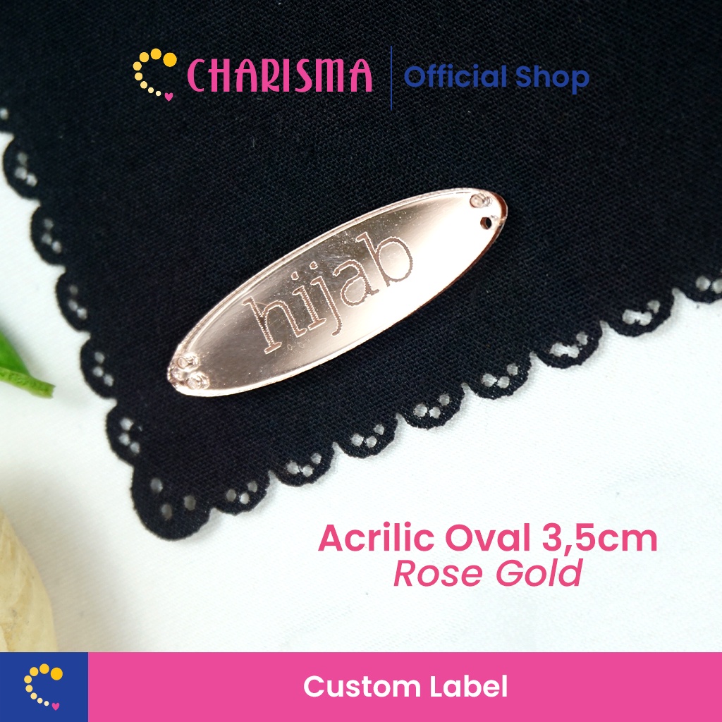 Jual Charisma Label Plat Custom - Label Acriylic & Synthetic Aksesoris ...