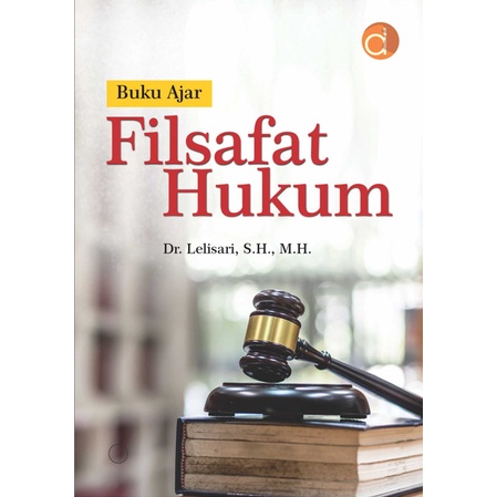 Jual Buku Ajar Filsafat Hukum Buku Hukum Penerbit Buku Deepublish