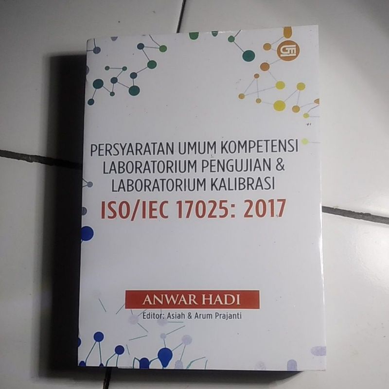 Jual Buku Persyaratan Umum Kompetensi Laboratorium Pengujian ...