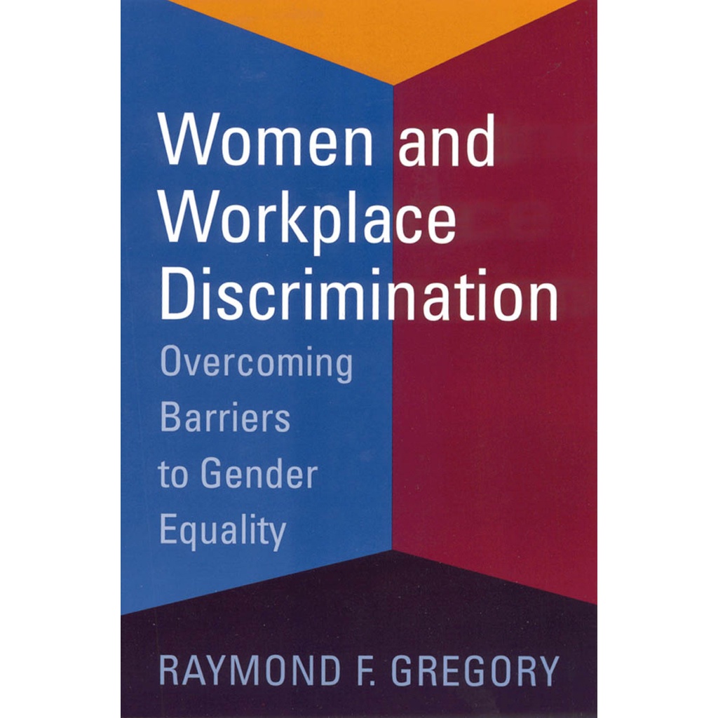 Jual Women and Workplace Discrimination Overcoming Barriers to Gender ...
