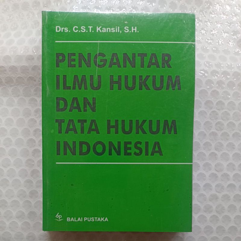 Jual PENGANTAR ILMU HUKUM DAN TATA HUKUM INDONESIA : DRS CST KANSIL SH ...