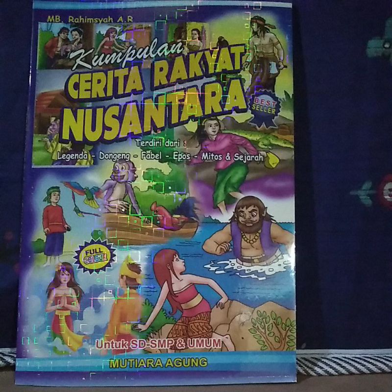 Jual Buku Kumpulan Cerita Rakyat Nusantara ( Full Colour) | Shopee ...