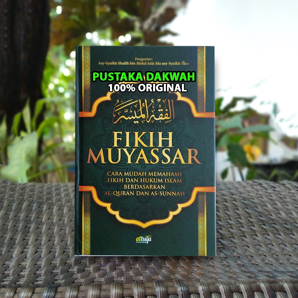 Jual Fikih Muyassar Cara Mudah Memahami Fikih Dan Hukum Islam