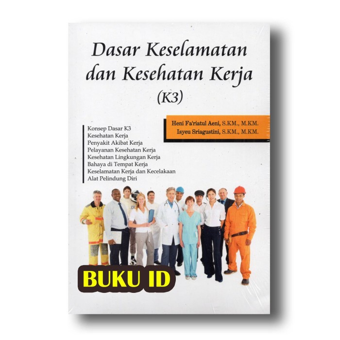 Jual Buku Dasar Keselamatan Kesehatan Kerja K3 | Shopee Indonesia