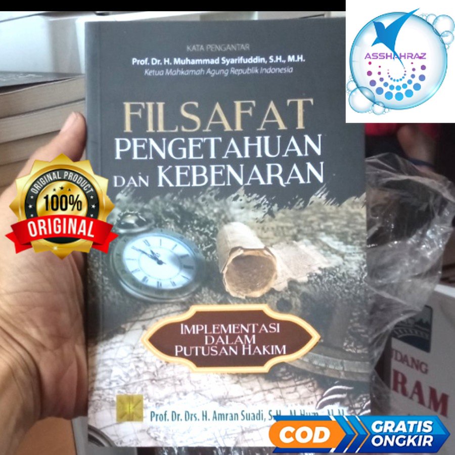 Jual Filsafat Pengetahuan Dan Kebenaran Implementasi Dalam Putusan Hakim Prof Dr Drs H 9327