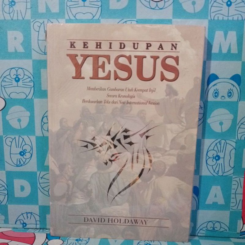 Jual Buku Kehidupan Yesus Memberikan Gambaran Untuk Ke Empat Injil ...