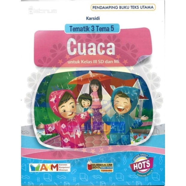 Jual Buku Tematik SD Kelas 3 Tema 5 AkM - Hots Platinum Tiga | Shopee ...