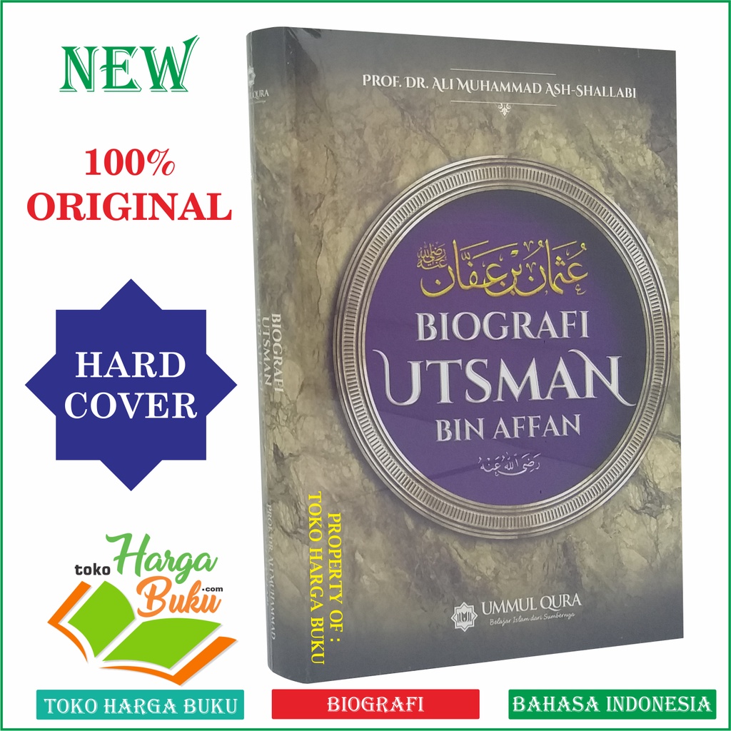 Jual Biografi Utsman Bin Affan Ori Karya Ali Muhammad Ash Shallabi