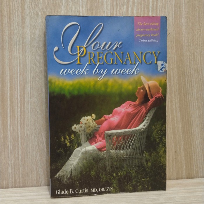 Jual Buku Your Pregnant Week By Week Bahasa Inggris By Glade B.Curtis ...