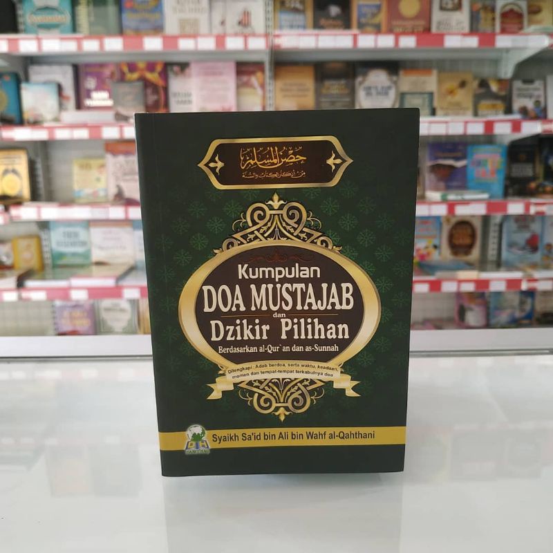 Jual Kumpulan Doa Mustajab Dan Dzikir Pilihan Berdasarkan Alqur An Dan As Sunnah Shopee Indonesia