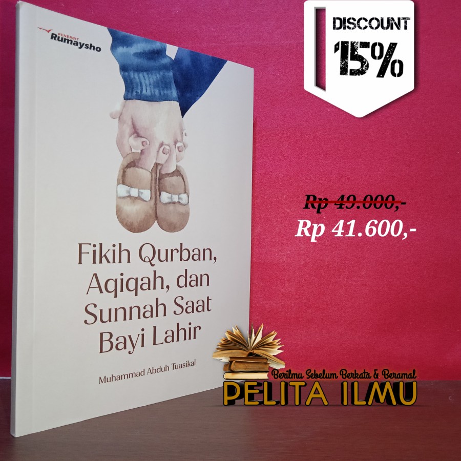 Jual Buku Fikih Qurban, Aqiqah, Dan Sunnah Saat Bayi Lahir | Shopee ...