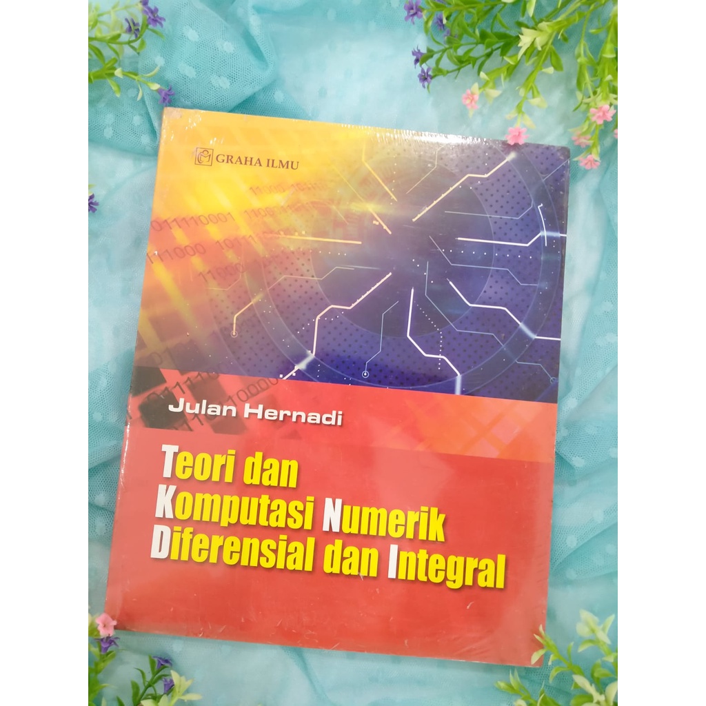 Jual TEORI DAN KOMPUTASI NUMERIK DIFERENSIAL DAN INTEGRAL | Shopee ...