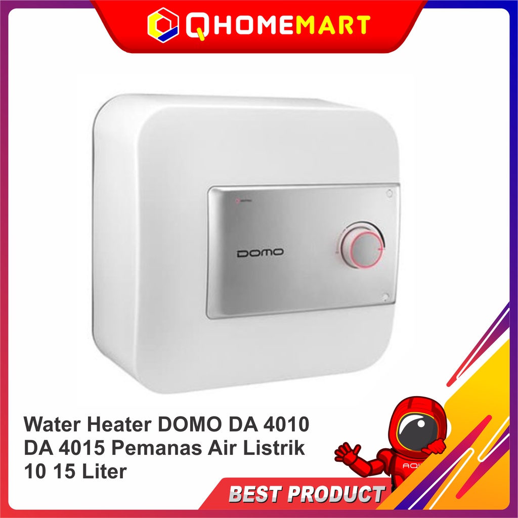 Jual Water Heater DOMO DA 4010 DA 4015 Pemanas Air Listrik 10 15 Liter