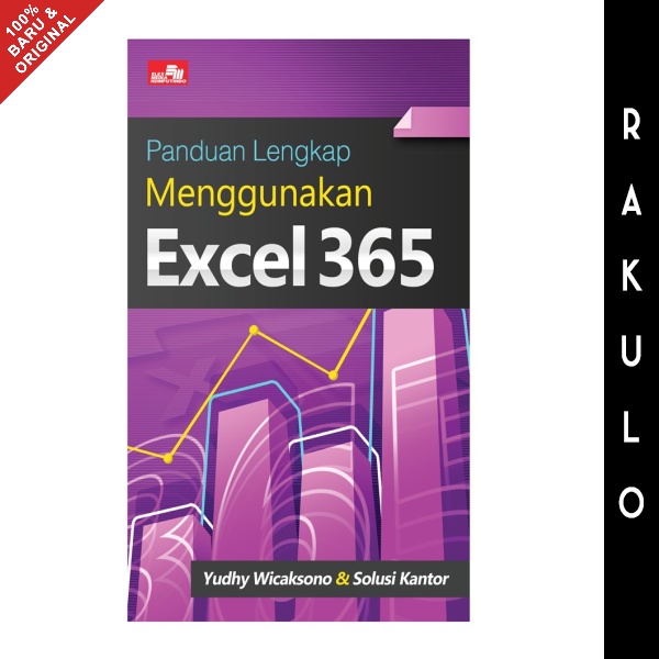 Jual Buku Panduan Lengkap Menggunakan Excel 365 - Yudhy Wicaksono ...