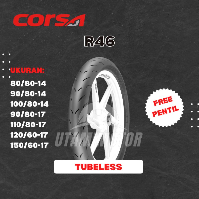 Jual BAN MOTOR CORSA R46 RING 14 80/8014 90/8014 100/8014 TUBELESS