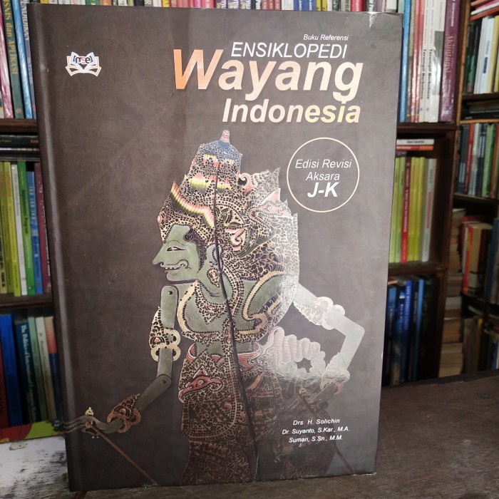 Jual Ensiklopedia Buky Ensiklopedi Wayang Indonesia Bagian J-K Terlaris ...