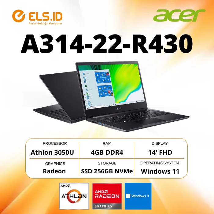 Jual Acer Aspire 3 A314-22-R430 Athlon-3050U 4GB SSD 256GB 14' FHD W11 ...