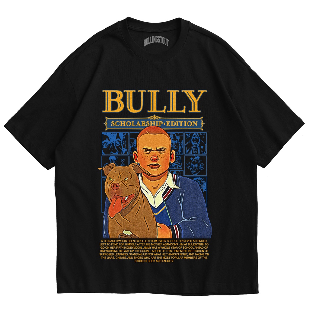 Jual T-SHIRT | KAOS OVERSIZE | BULLY SCHOLARSIP | BLACK | ROLLINGSTOUT ...