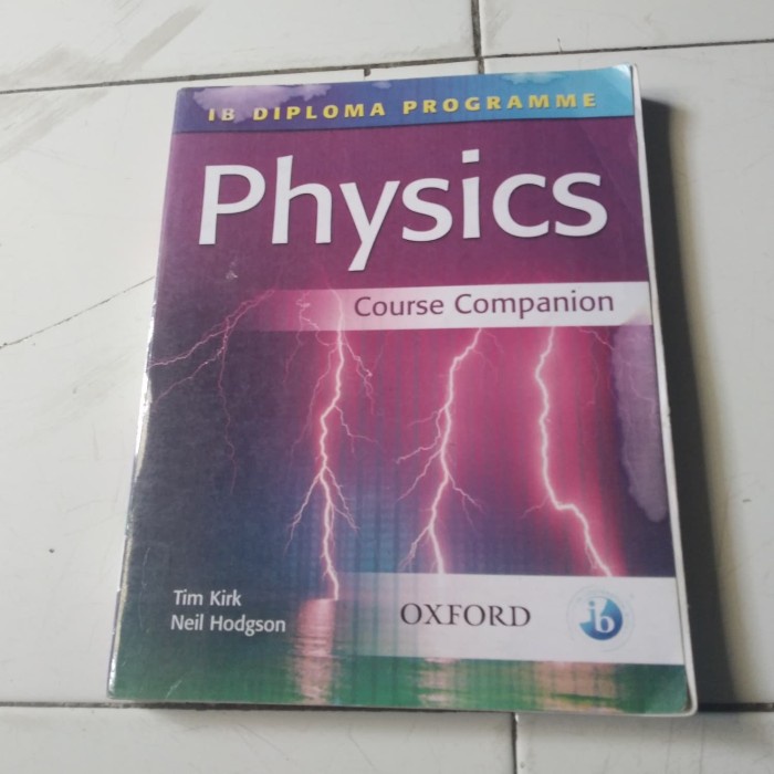 Jual Buku Teks Books Physics Course Companion Ib Diploma Programme Shopee Indonesia