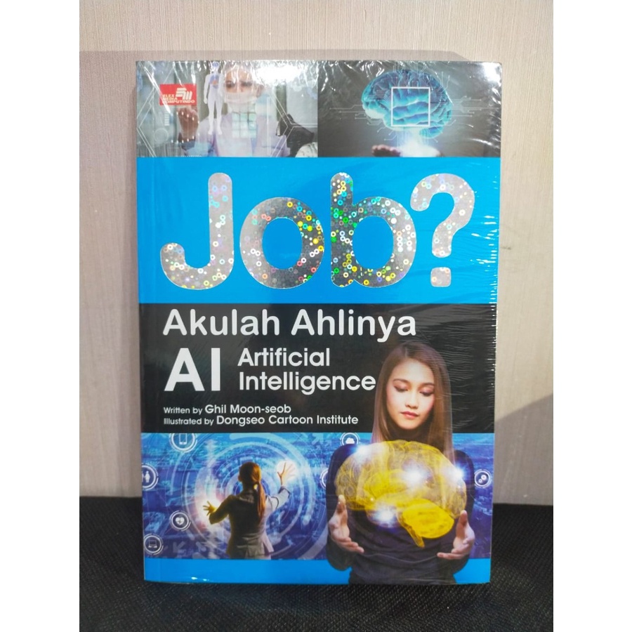 Jual BUKU Job? Akulah Ahlinya AI - Artificial Intelligence | Shopee