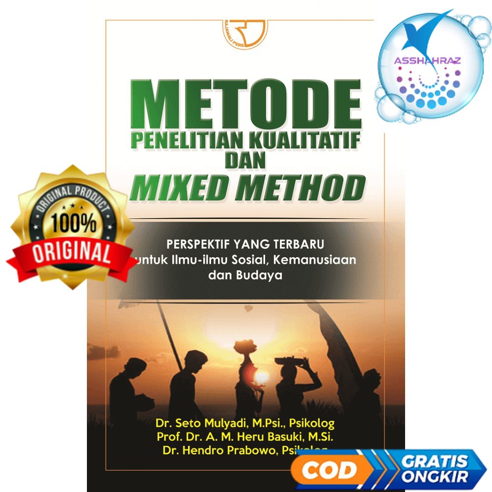 Jual Metode Penelitian Kualitatif Dan Mixed Method - Seto Mulyadi #RA ...