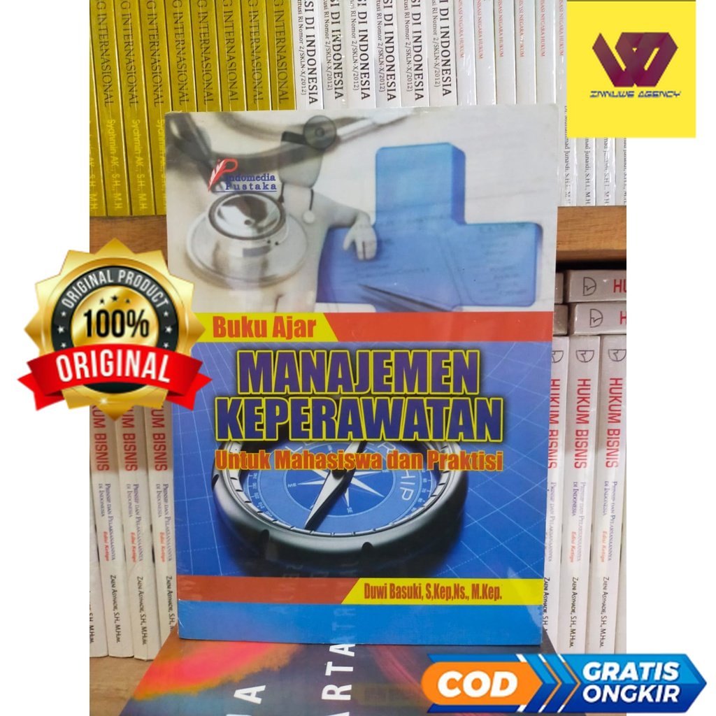 Jual Buku Ajar Manajemen Keperawatan Untuk Mahasiswa Dan Praktisi ...