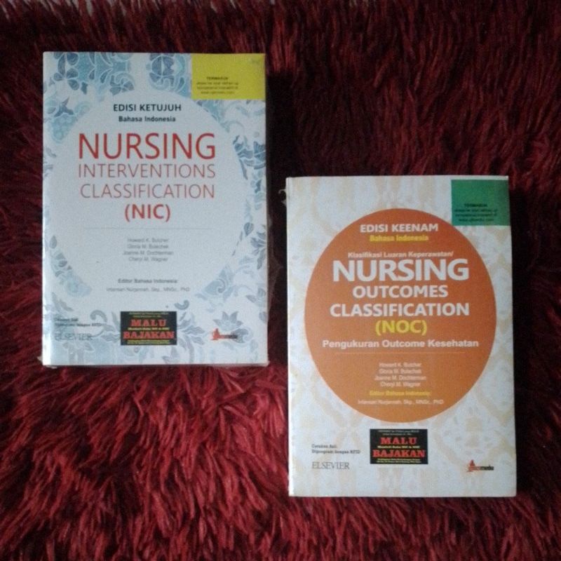 Jual Nursing Interventions Classification Nic Nursing Outcomes Classification Noc Edisi 