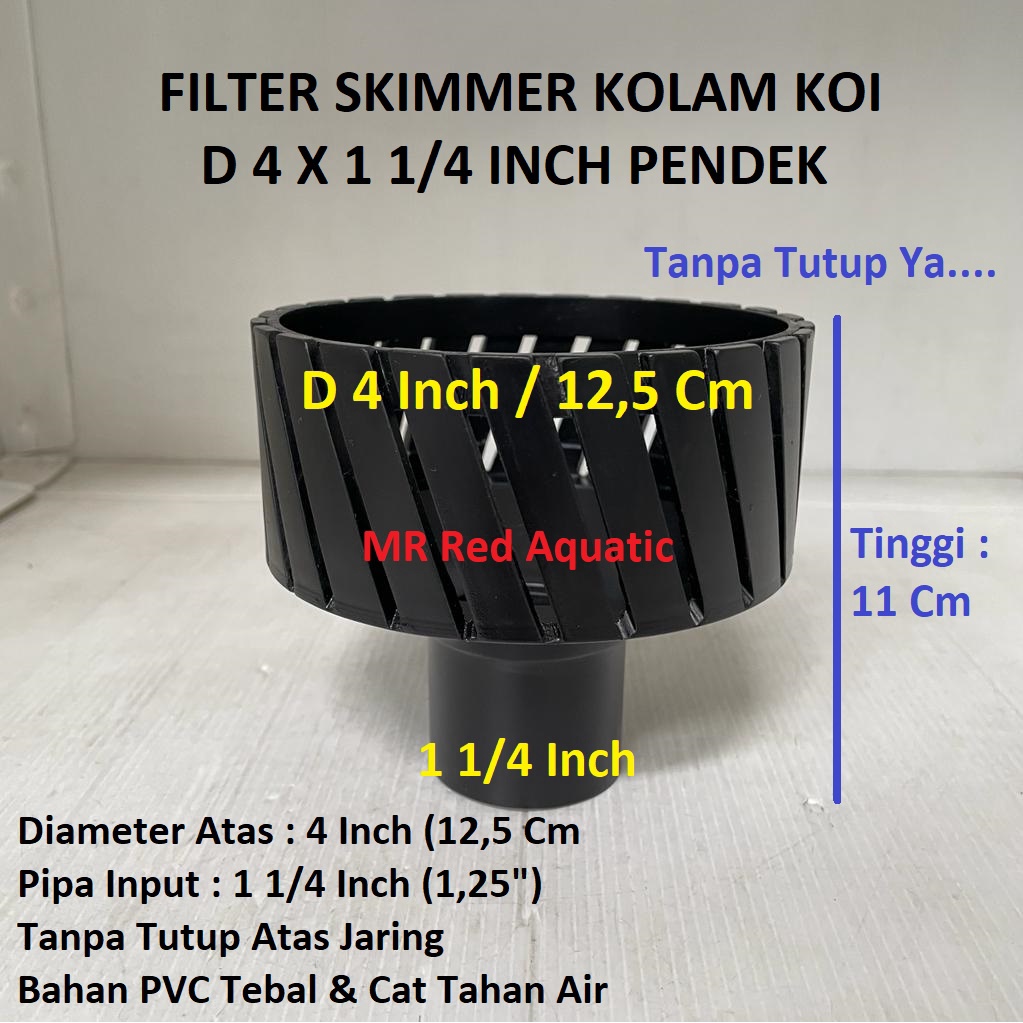 Jual Skimmer Kolam Koi D 4 Pipa 1 1/4 2 Inch TANPA Tutup Jaring