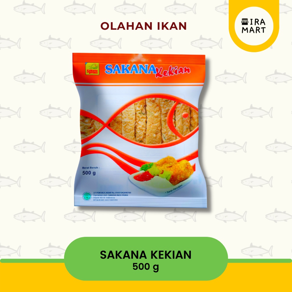 Jual Kekian Sakana Frozen Food Olahan Ikan Beku Halal Ira Mart